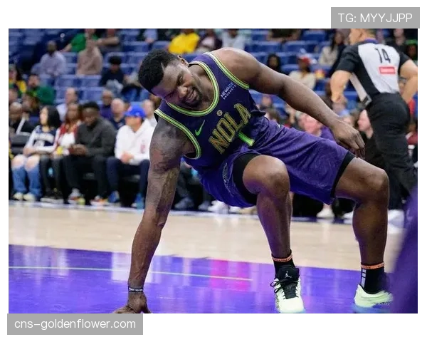 伤病更新：鹈鹕队核心锋线因脚踝扭伤，预计缺席下周影响侧翼轮转